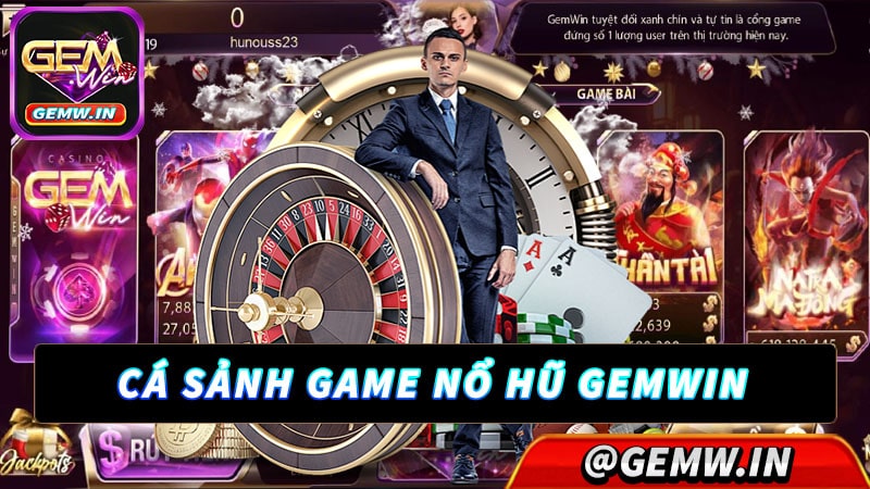 Kho game nổ hũ gemwin người dùng nên thử